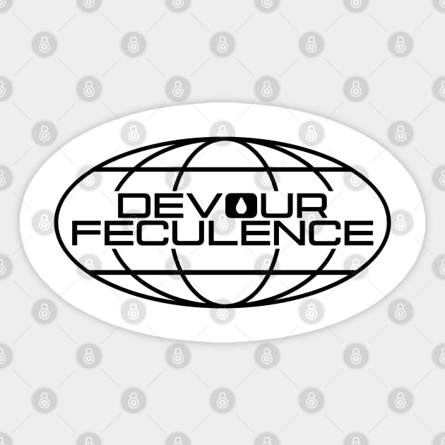 Devour Feculence Worldwide Logo Black - Milchick Sticker by Tv Moments